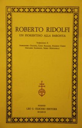 Roberto Ridolfi un fiorentino alla baronta