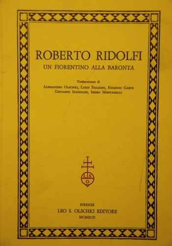 Roberto Ridolfi un fiorentino alla baronta